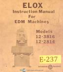 Elox-Elox 12-3816, 12-2814, EDM Machine, Instructions and Parts List Manual Year 1977-12-2814-12-3816-01
